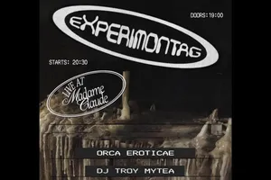 Orca Eroticae + TBA + Troy Mytea (DJ-Set)