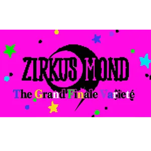The Grand Finale Varieté - Zirkus Mond