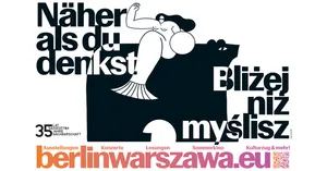 Zwischen Berlin und Warschau - 35 Jahre Nachbarschaft