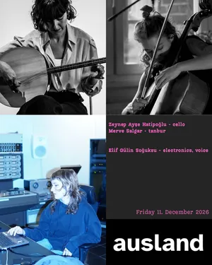 Merve Salgar + Zeynep Ayşe Hatipoğlu // Elif Gülin Soğuksu