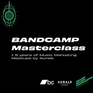 Music Marketing Meetup - BANDCAMP MASTERCLASS