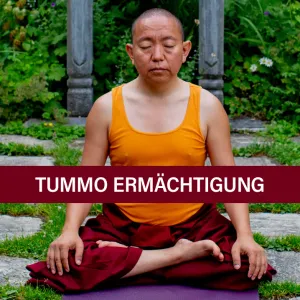 Nam Chö Tsa Lung Tummo Empowerment