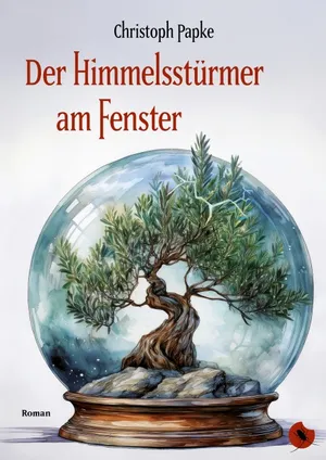 Der Himmelsstürmer am Fenster – Lesung mit Christoph Papke