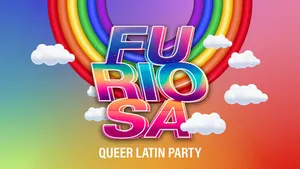 FURIOSA – Orgullo Latino – CSD Edition