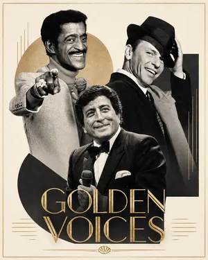 Golden Voices: Sinatra, Sammy Davis Jr., Tony Bennett & Beyond
