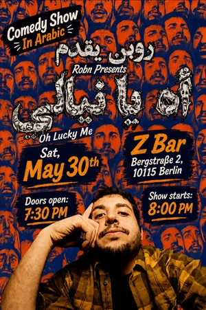 Oh Lucky Me! – Comedy Show In Arabic