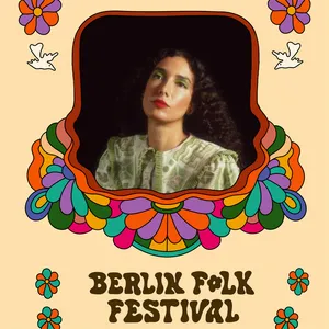 Berlin Folk Festival Summer '26 ft. BEDOUINE