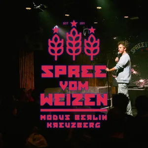 Spree vom Weizen - Poetry Slam & Stand Up Show