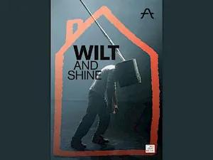 WILT AND SHINE