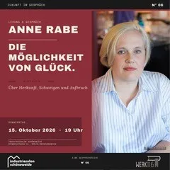 Zukunft im Gespräch - mit der Autorin Anne Rabe