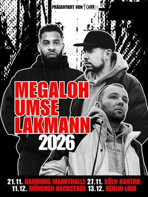 MEGALOH + UMSE + LAKMANN