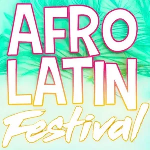 AFRO LATIN FESTIVAL