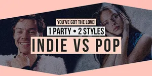You've Got The Love! Indie vs. Pop - Party