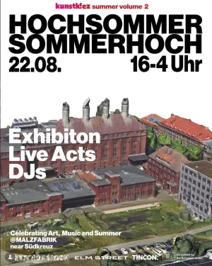 HOCHSOMMER / SOMMERHOCH auf der Malzfabrik