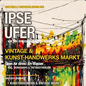 4. VINTAGE & KUNSTMARKT @ [IPSE.UFER]
