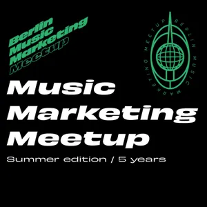 Music Marketing Meetup - Summer edition