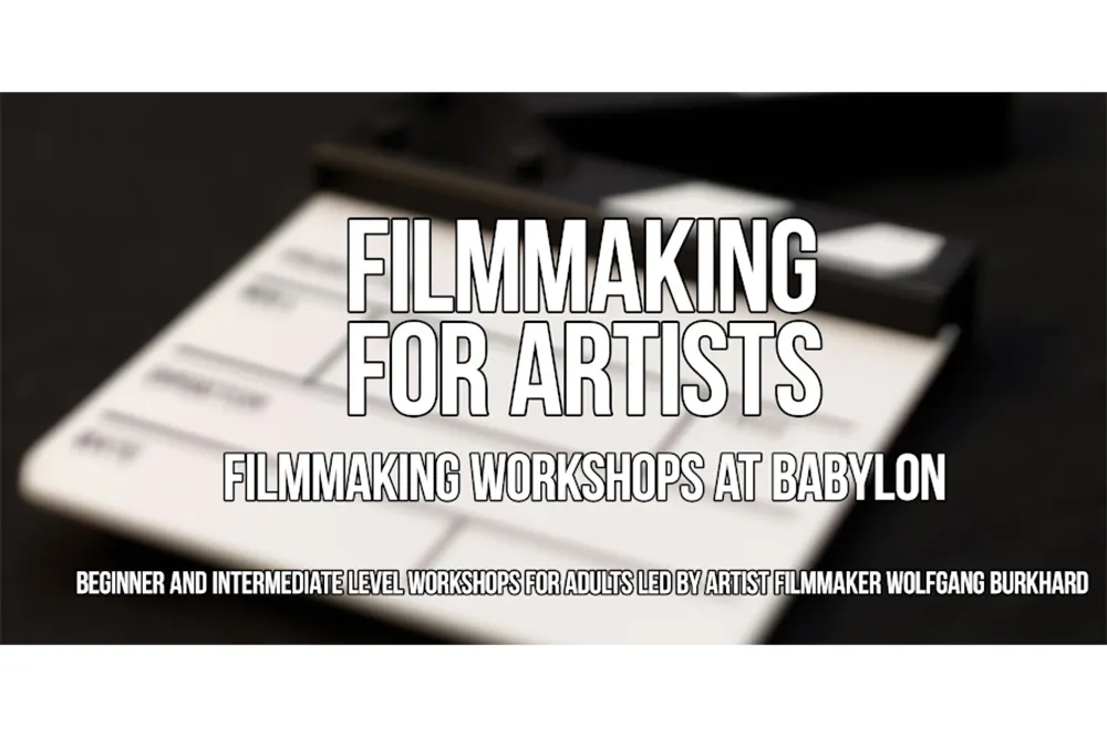 Filmmaking for Artists Beginners Workshop