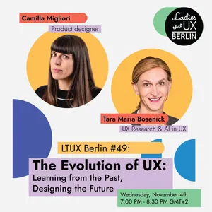 LTUX Berlin #49: The Evolution of UX | Learning from the Past, Designing the Future.