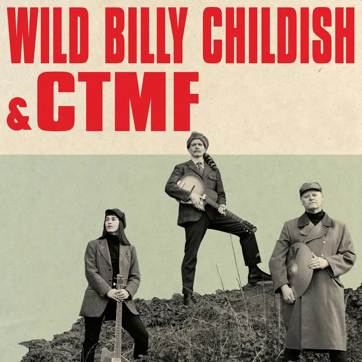 BILLY CHILDISH & CTMF
