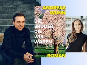 Andreas Wunn und Harriet von Waldenfels im Gespräch: Die Brüder, die wir waren